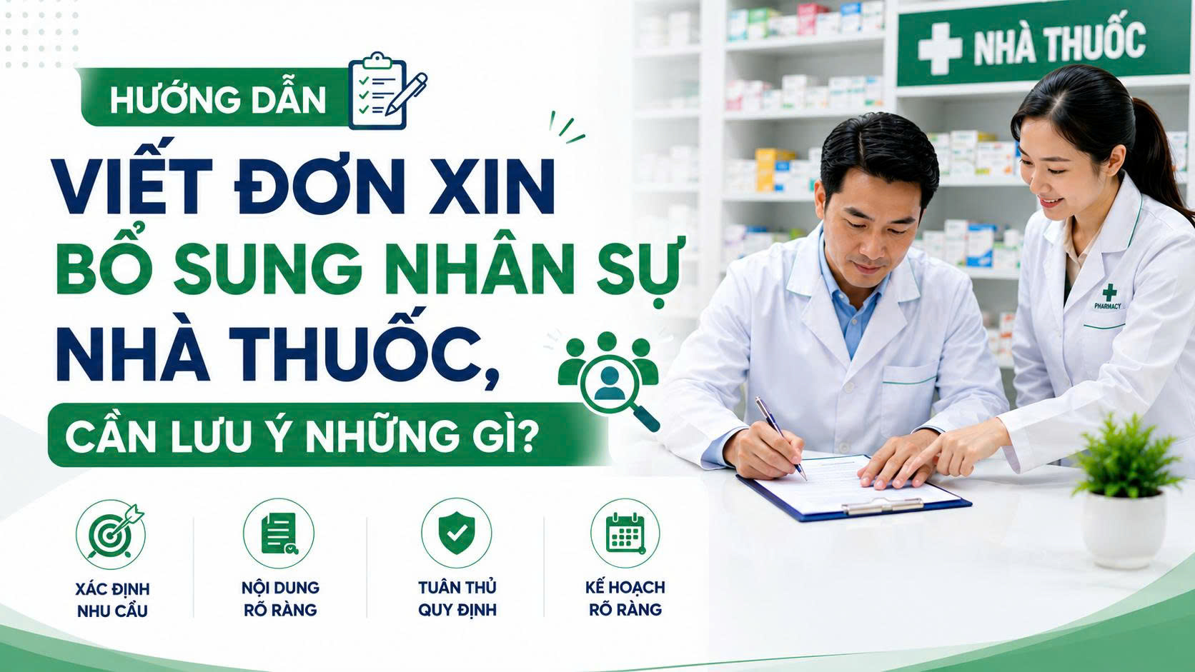 HƯỚNG DẪN VIẾT ĐƠN XIN BỔ SUNG NHÂN SỰ NHÀ THUỐC